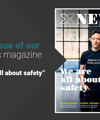 New issue of our X-News magazine – “We are all about safety”